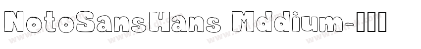 NotoSansHans Mddium字体转换